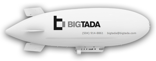 Big Tada | (504) 914-8861 bigtada@bigtada.com